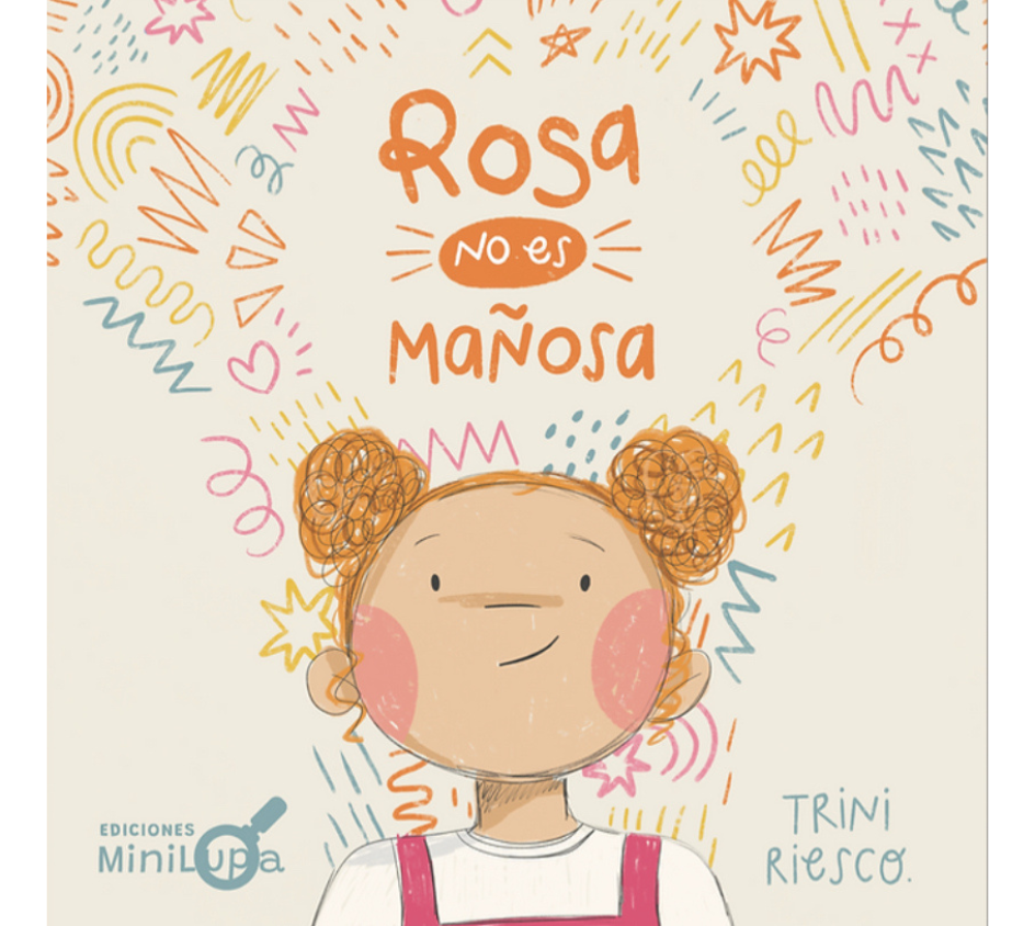 Rosa no es mañosa