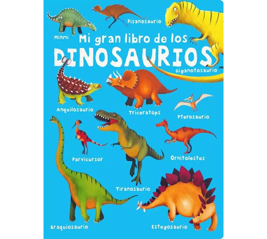 Mi gran libro de los dinosaurios