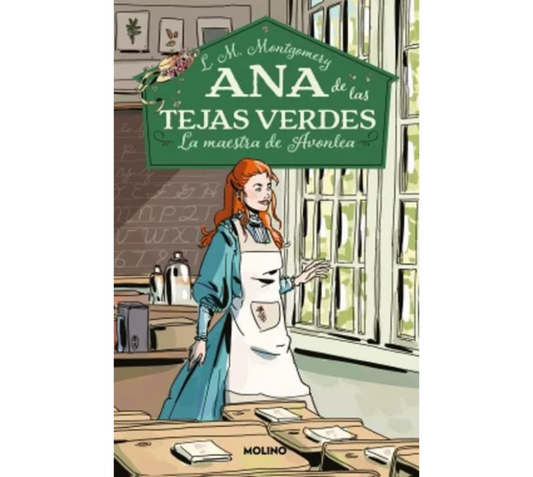 Ana Tejas verdes 3 - La maestra de Avolea