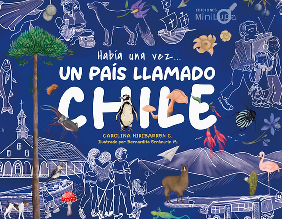 Había una vez… un país llamado Chile