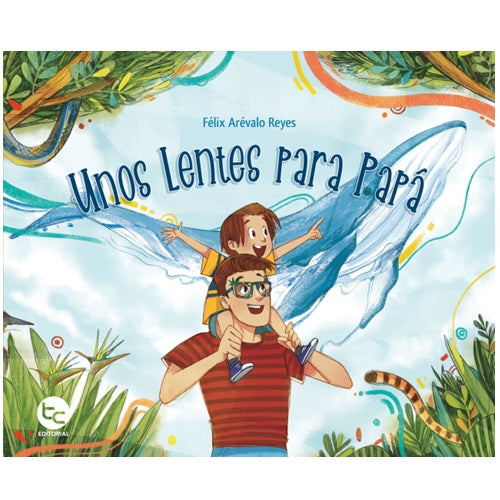 Unos lentes para papá