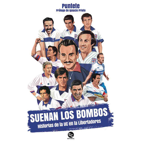 Suenan los bombos: Historias de la UC